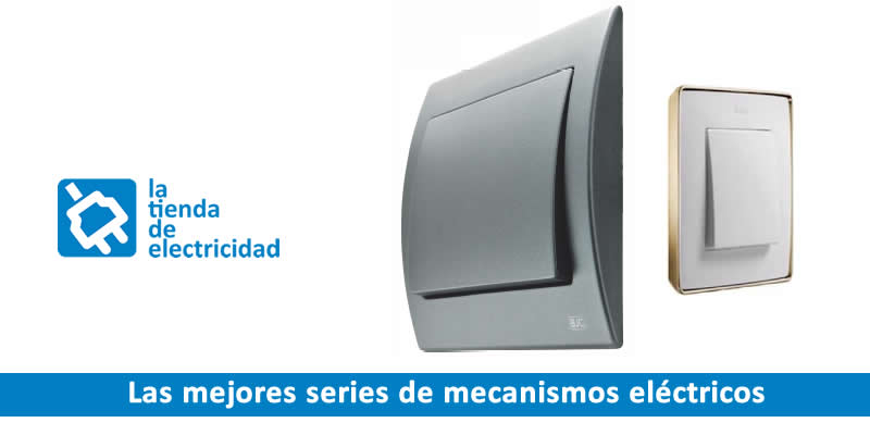 Las mejores series de mecanismos eléctricos
